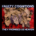 They Promised Us Heaven