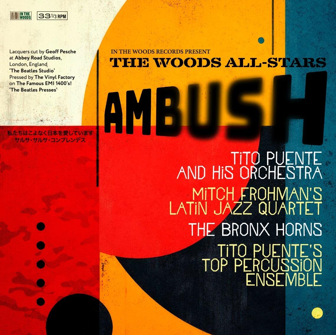 The Woods All Stars Presents the Ambush