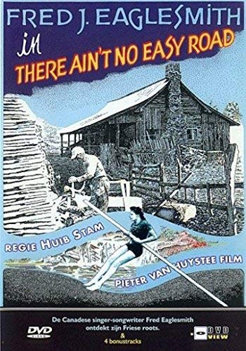 There Ain T No Easy Road
