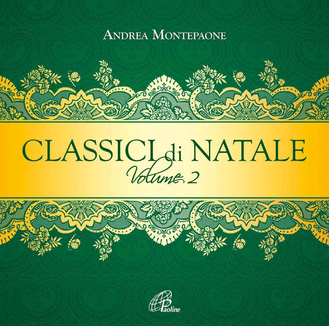 Montepaone Andrea - Classici Di Natale Vol. 2