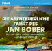 Die abenteuerliche Fahrt des Jan Bober - Das komplette 5-teilige Abenteuerhörspiel basierend auf dem Abenteuerroman „Die Insel der Verwegenen“ von Arkady Fiedler (Pidax Hörspiel-Klassiker