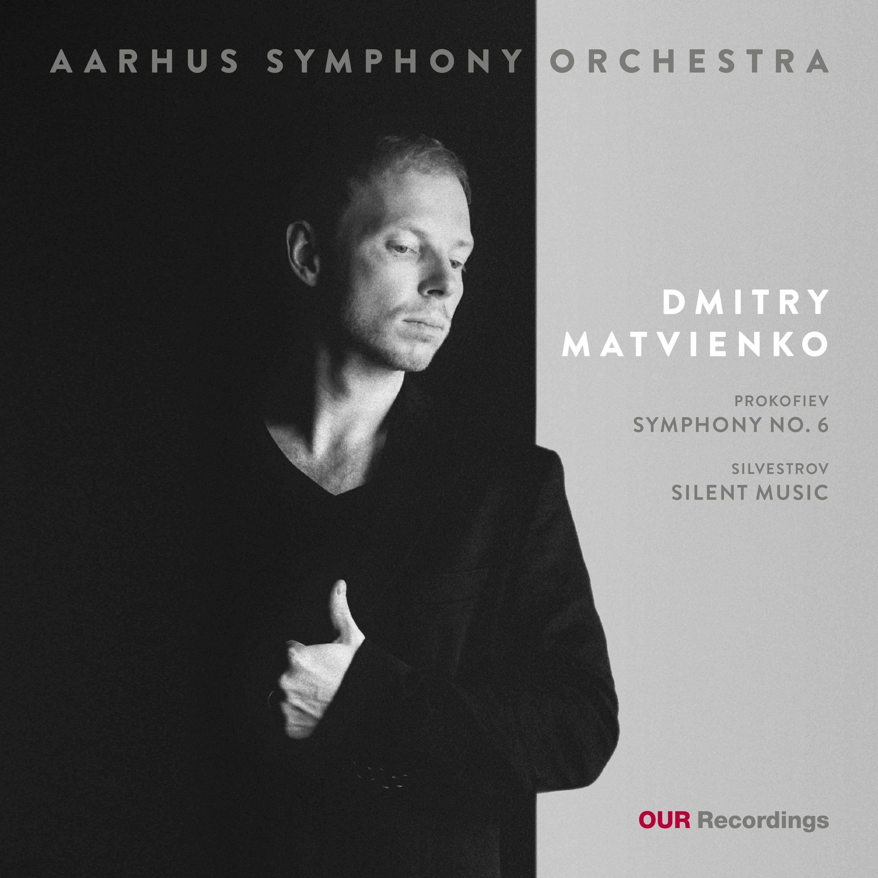 Prokofiev: Symphony No. 6/Silvestrov: Silent Music