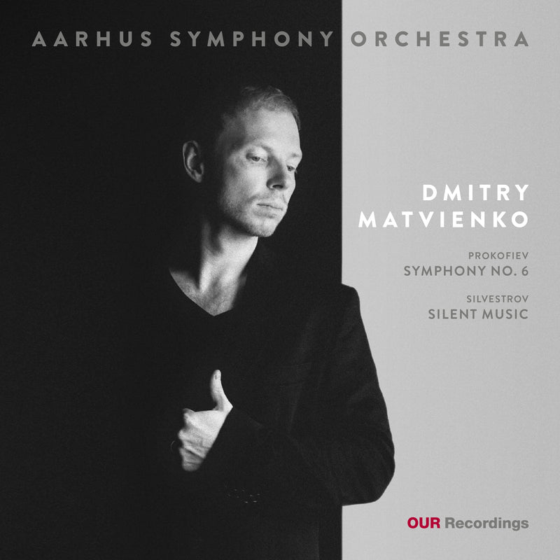 Prokofiev: Symphony No. 6/Silvestrov: Silent Music