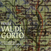 Friuli: Val Di Gorto. Canti Liturgici Di Tradizione Orale