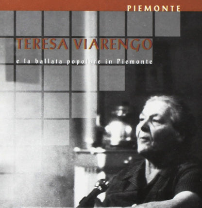 Teresa Viarengo: La Ballata Popolare In Piemonte