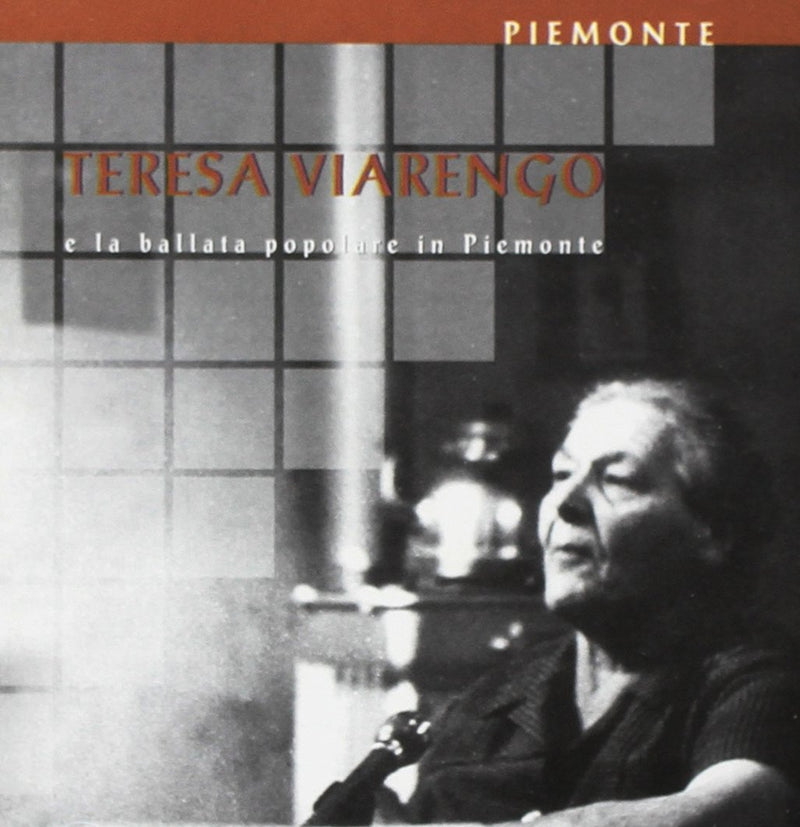 Teresa Viarengo: La Ballata Popolare In Piemonte