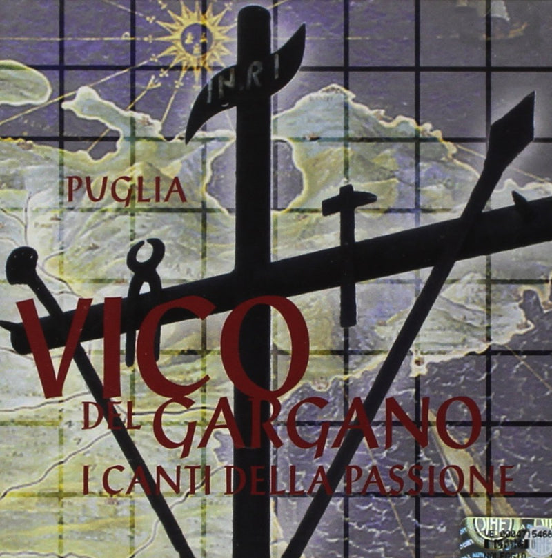 Famiglia Morelli Di Sacco (La) / Salvatore Villani: Vico Del Gargano. I Canti Della Passione
