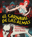 El Carnaval De Las Almas - (Italian Import)