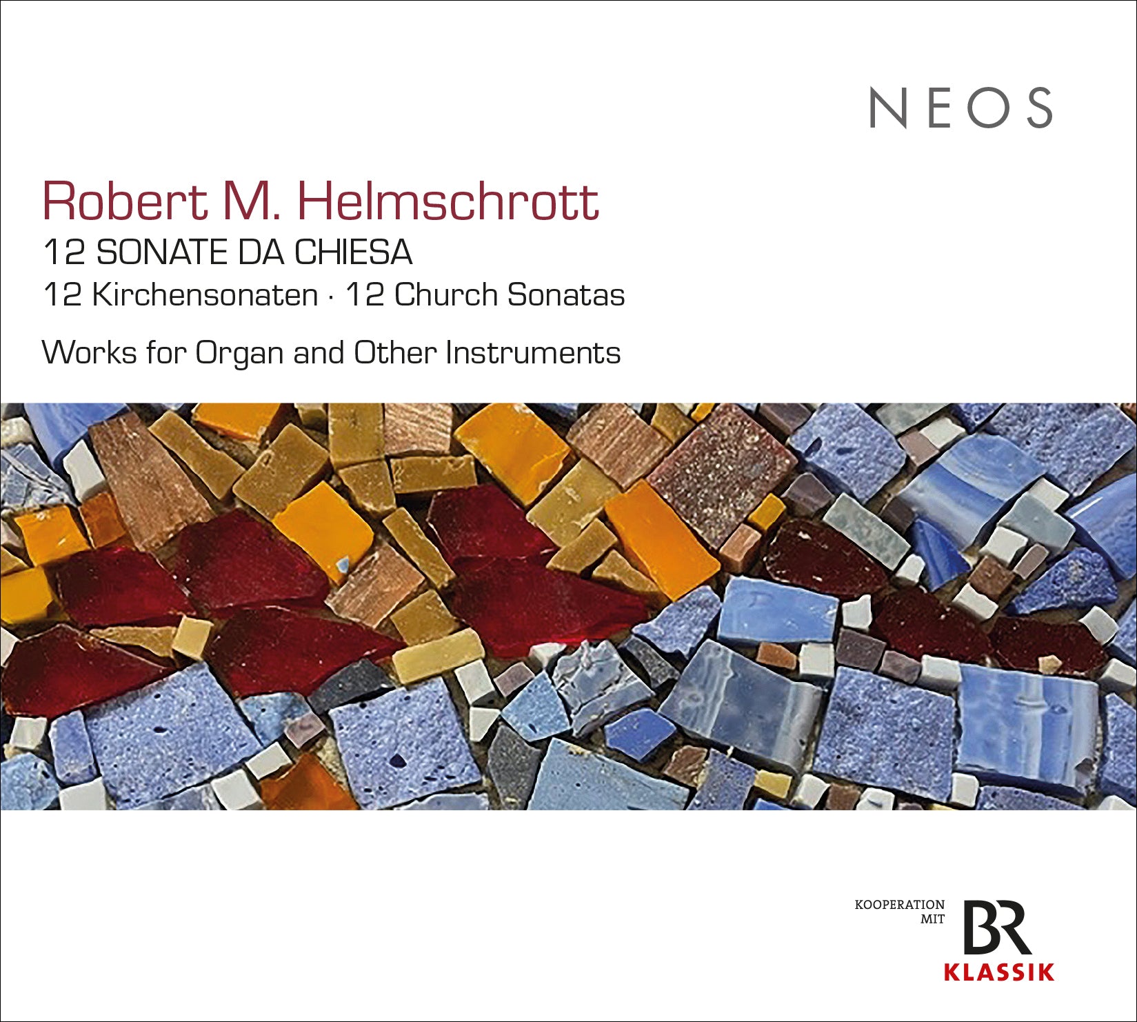 Robert M. Helmschrott: 12 Sonate Da Chiesa