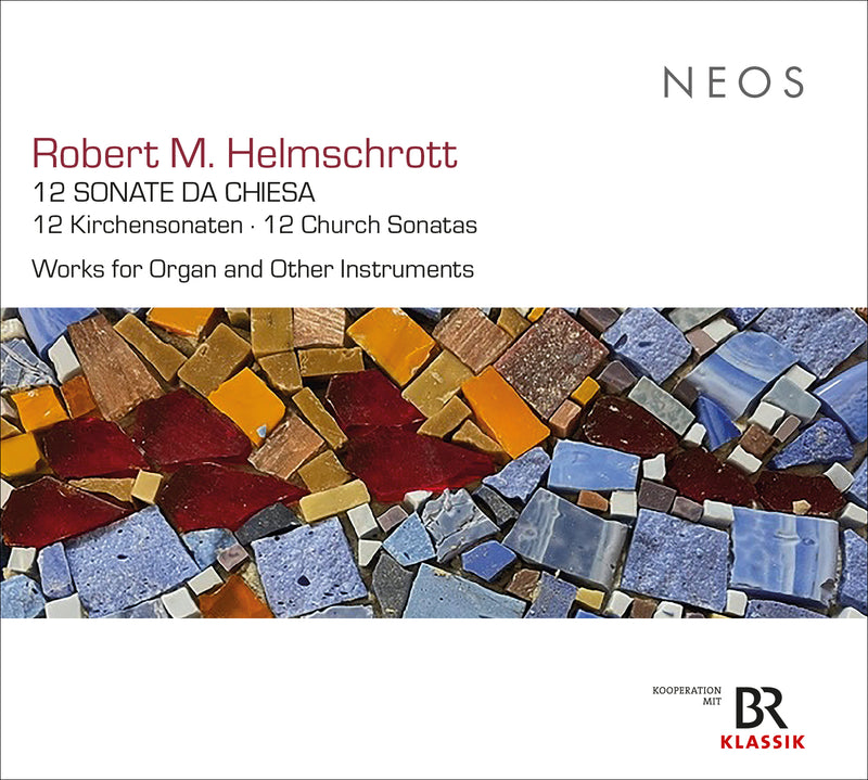 Robert M. Helmschrott: 12 Sonate Da Chiesa