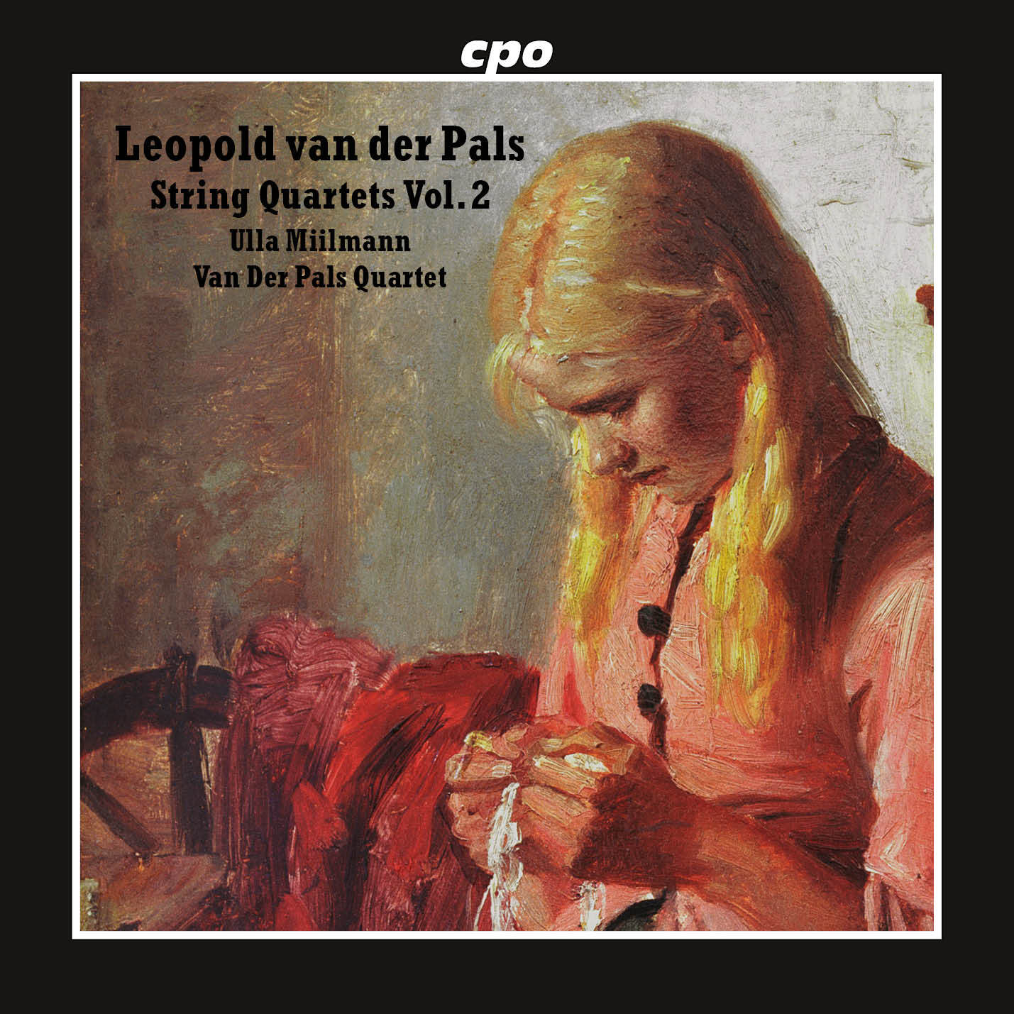 Leopold Van Der Pals: String Quartets, Vol. 2