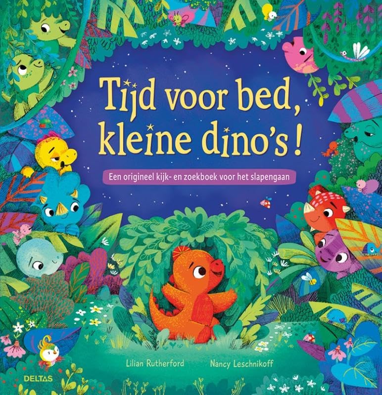Deltas - Tijd voor bed kleine dino\`s! Kijk- en zoekboek