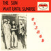 The Sun/Wait Until Sunrise