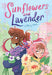 Sunflowers and Lavender: A Graphic Novel
