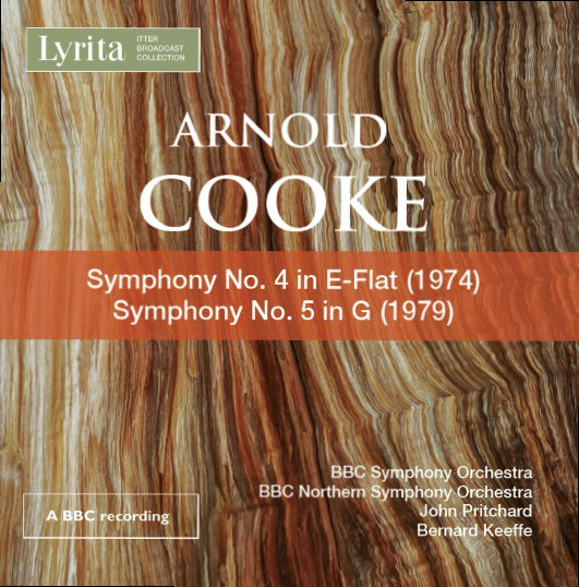 Arnold Cooke: Symphony No. 4 in E-flat/Symphony No. 5 in G