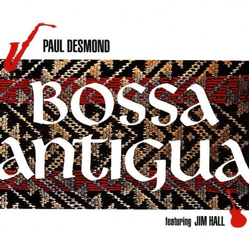 Paul Desmond-Bossa Antigua
