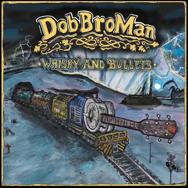 Whisky And Bullets