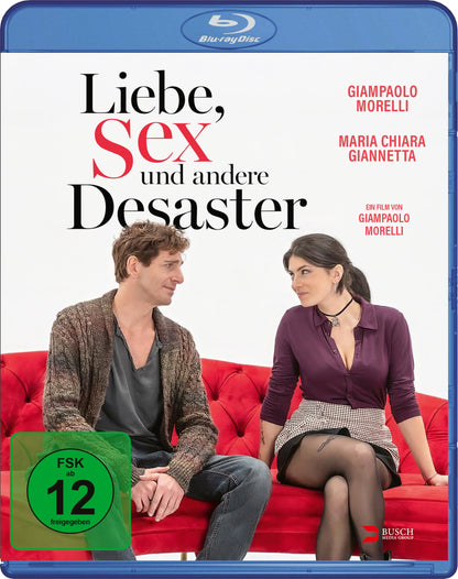 Liebe, Sex und andere Desaster