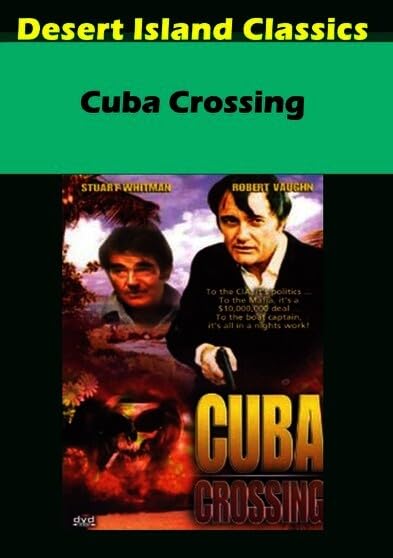 Cuba Crossing