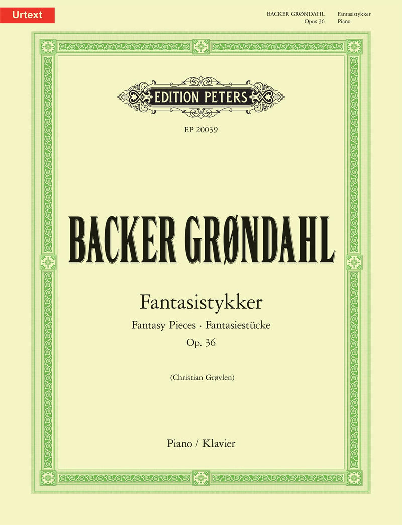 Backer Grøndahl: Fantasistykker (Fantasy Pieces) Op. 36 (EP20039