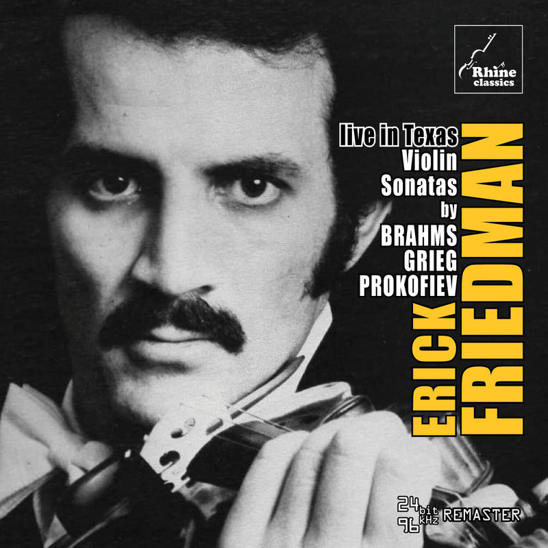 Erick Friedman: Live in Texas