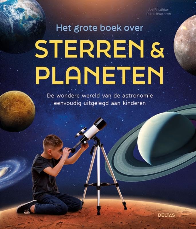 Deltas - Het Grote Boek Over Sterren & Planeten