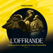 L'Offrande Vol.1: Harmonisations originales de chants d'assemblée