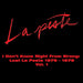 I Don't Know Right from Wrong: Lost La Peste 1976-1979 Vol. 1
