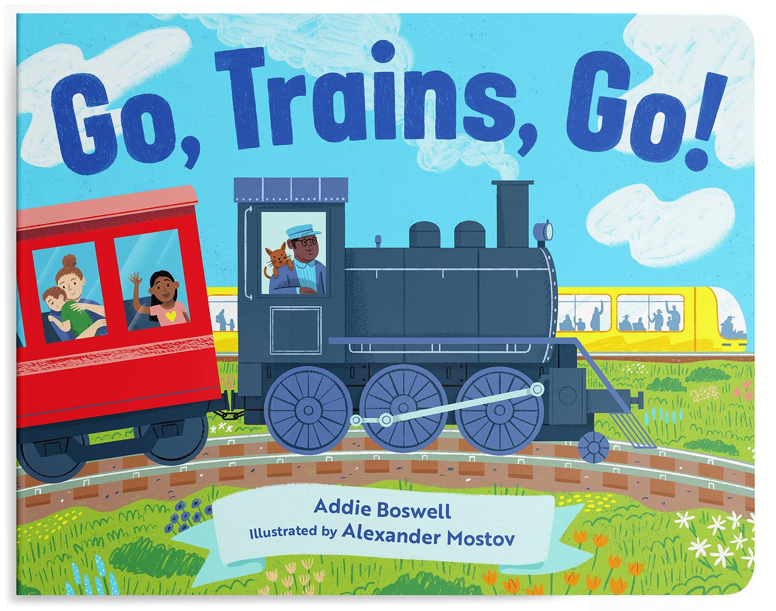 Go, Trains, Go! A Train Book for Toddlers 1-3: Train Books for Toddlers 1-3 (Things That Go