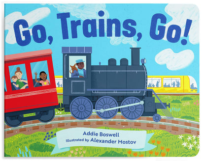 Go, Trains, Go! A Train Book for Toddlers 1-3: Train Books for Toddlers 1-3 (Things That Go