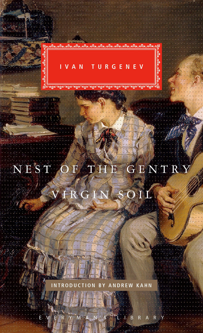 Nest of the Gentry, Virgin Soil (Everyman's Library Classics