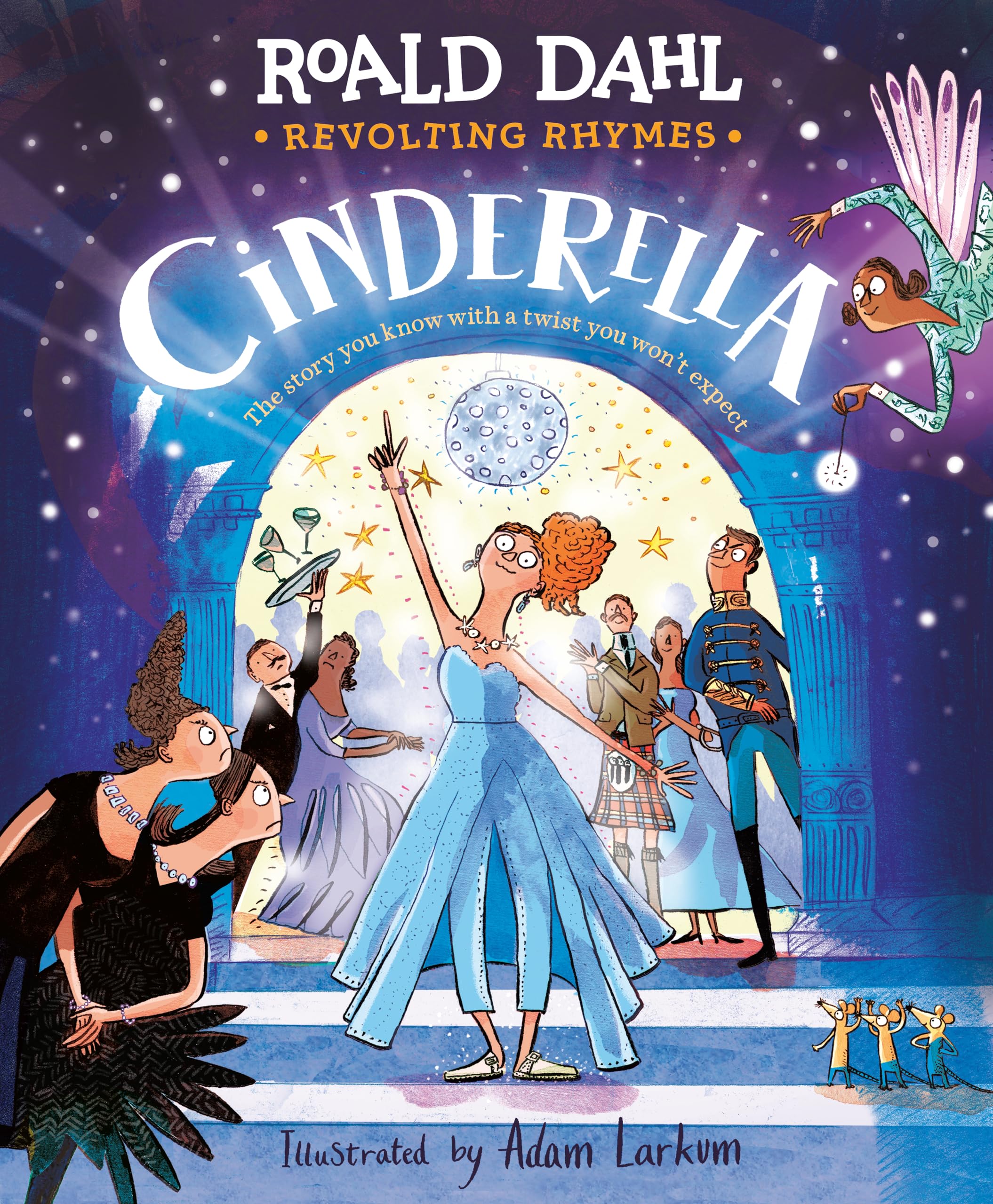 Revolting Rhymes: Cinderella