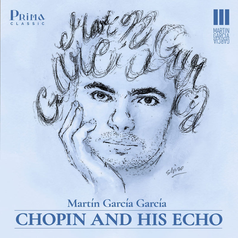 Martín García García: Chopin and His Echo
