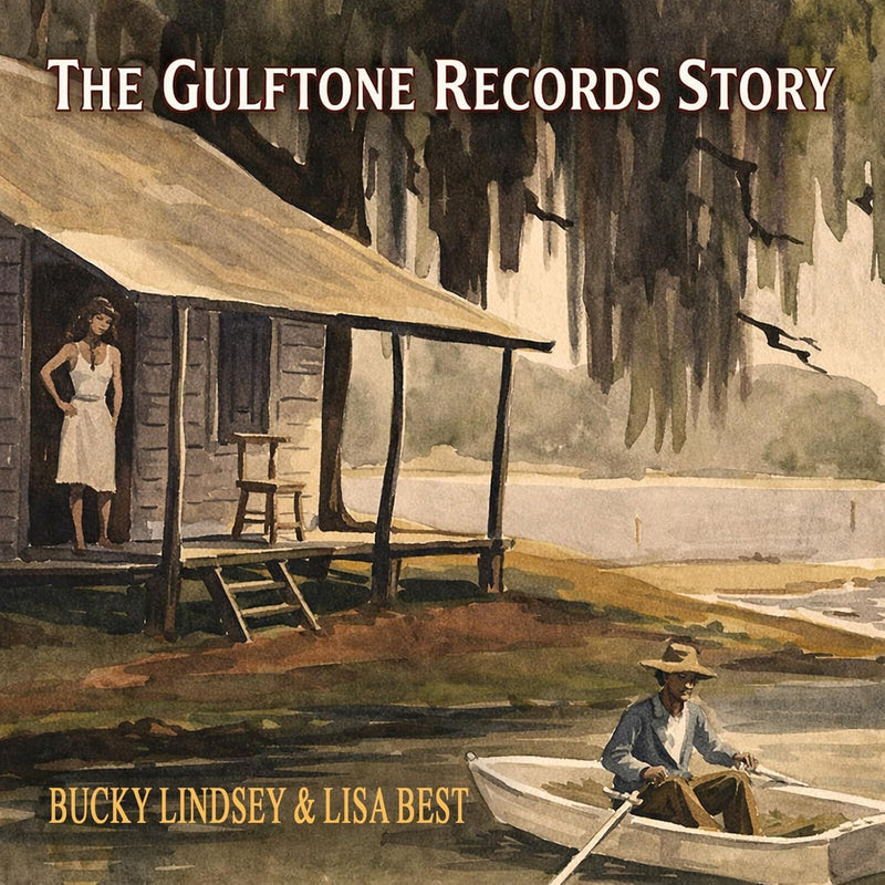 The Gulftone Records Story (Produced By Dan Penn)
