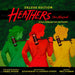 Heathers the Musical (Deluxe Edition)