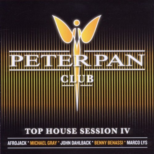 Peter Pan Club - Top House Session IV