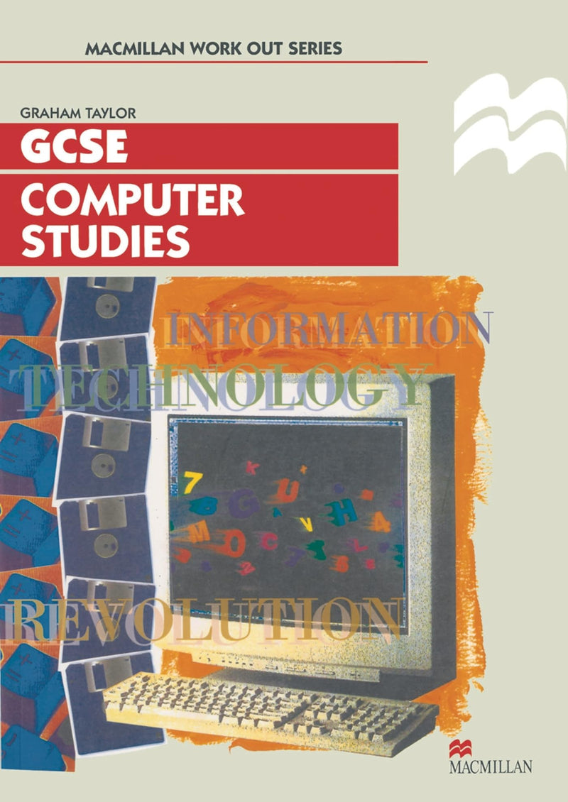 Work Out Computer Studies GCSE: 4 (Macmillan Work Out