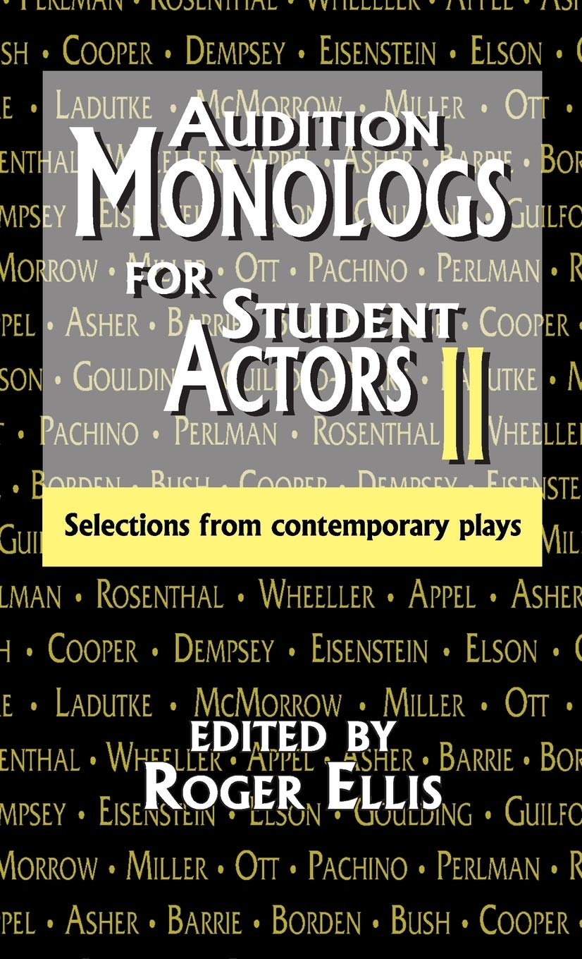 Audition Monologs for Student Actors--Volume 2