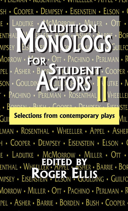 Audition Monologs for Student Actors--Volume 2