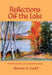 Reflections Off the Lake, Poems on Life, Love and Democracy
