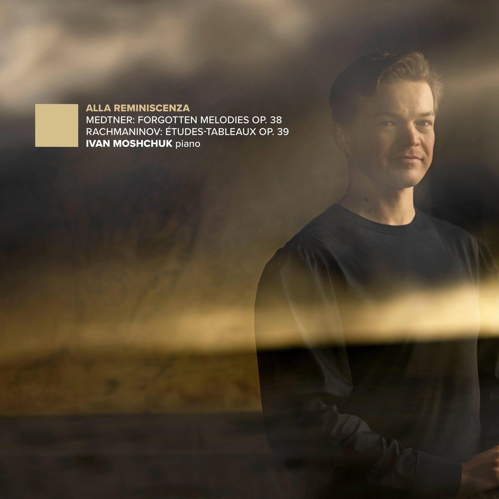 Ivan Moshchuk: Alla Reminiscenza
