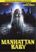 Manhattan Baby (Nuova Edizione Integrale Restaurata