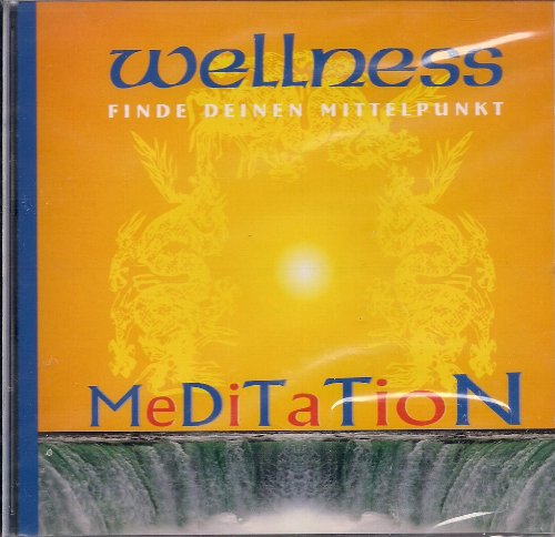 Wellness Finde Deine Mittelpunkt Meditation
