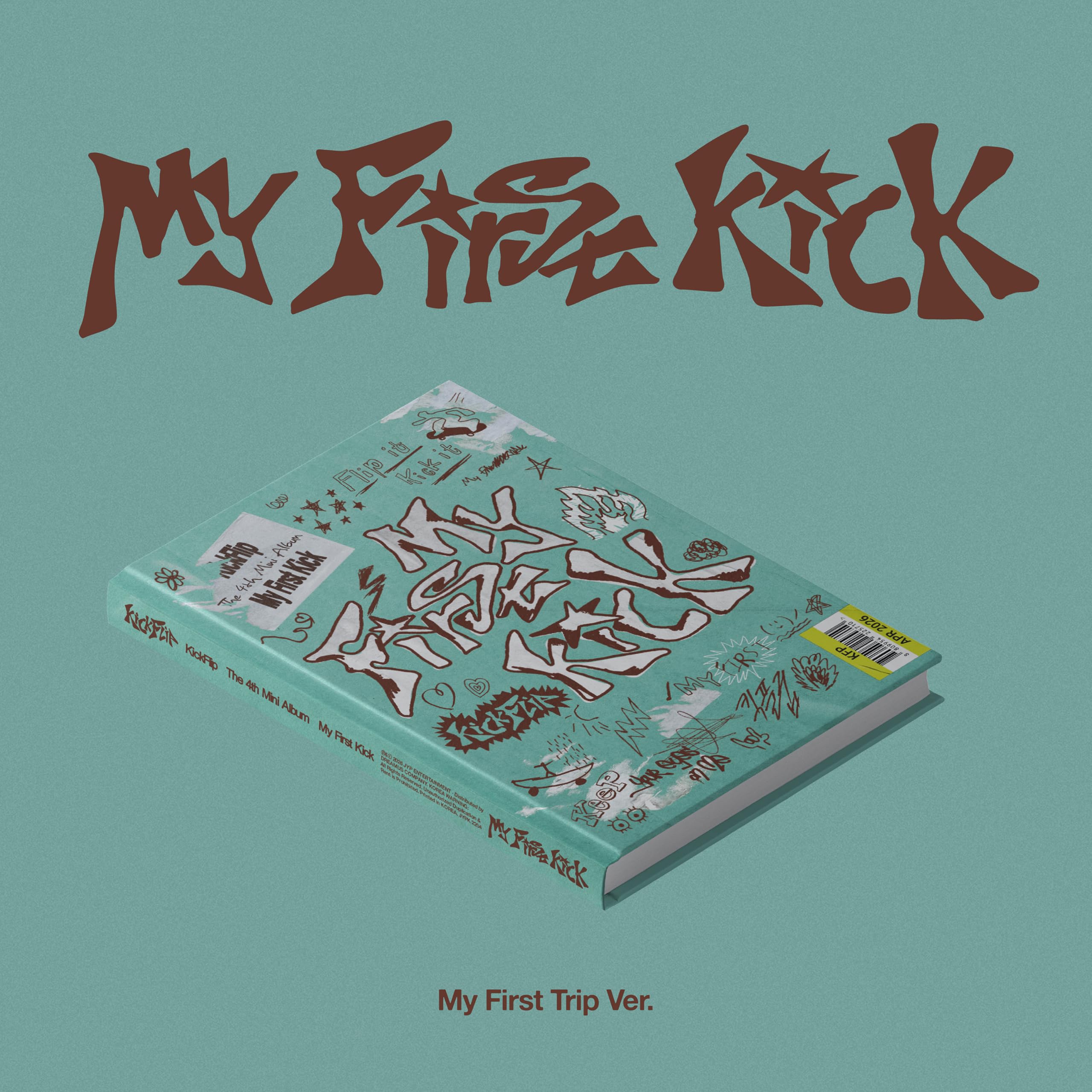 My First Kick - My First Trip Version