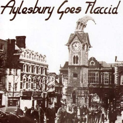 Aylesbury Goes Flaccid