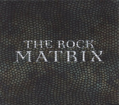 The Rock Matrix