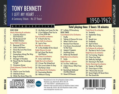 Tony Bennett: I Left My Heart... A Centenary Tribute: His 57 Finest 1950-1962