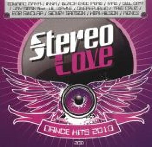 Stereo Love Dance Hits 2010 (2cd