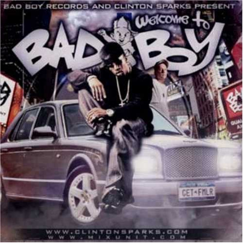 Presents: Welcome to Bad Boy