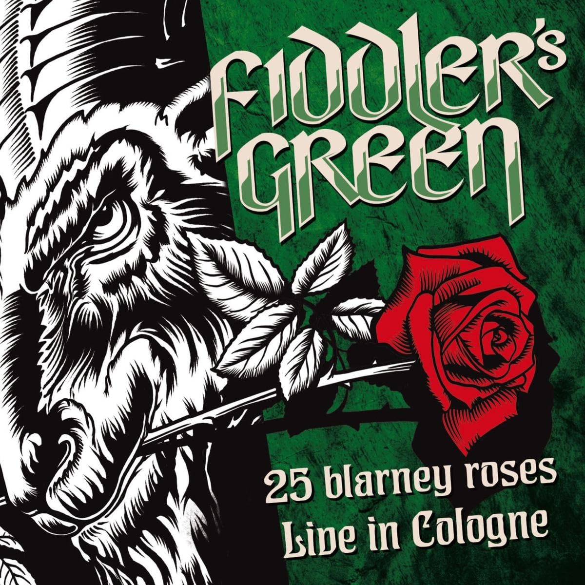 25 Blarney Roses-Live